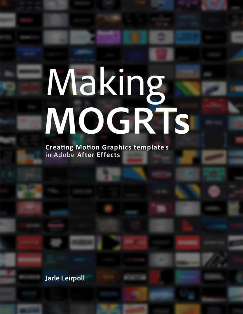 Cover "Making MOGRTs" von Jarle Leipoll